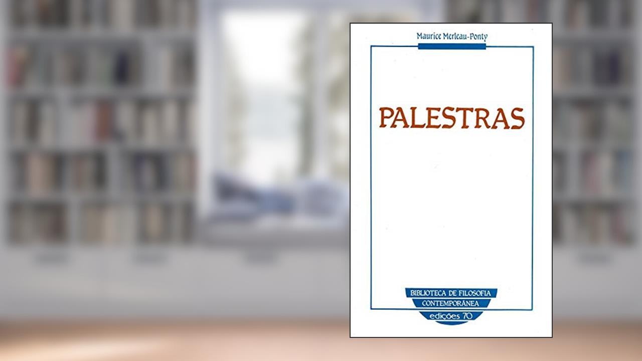 Capa de Palestras, do autor Maurice Merleau-Ponty