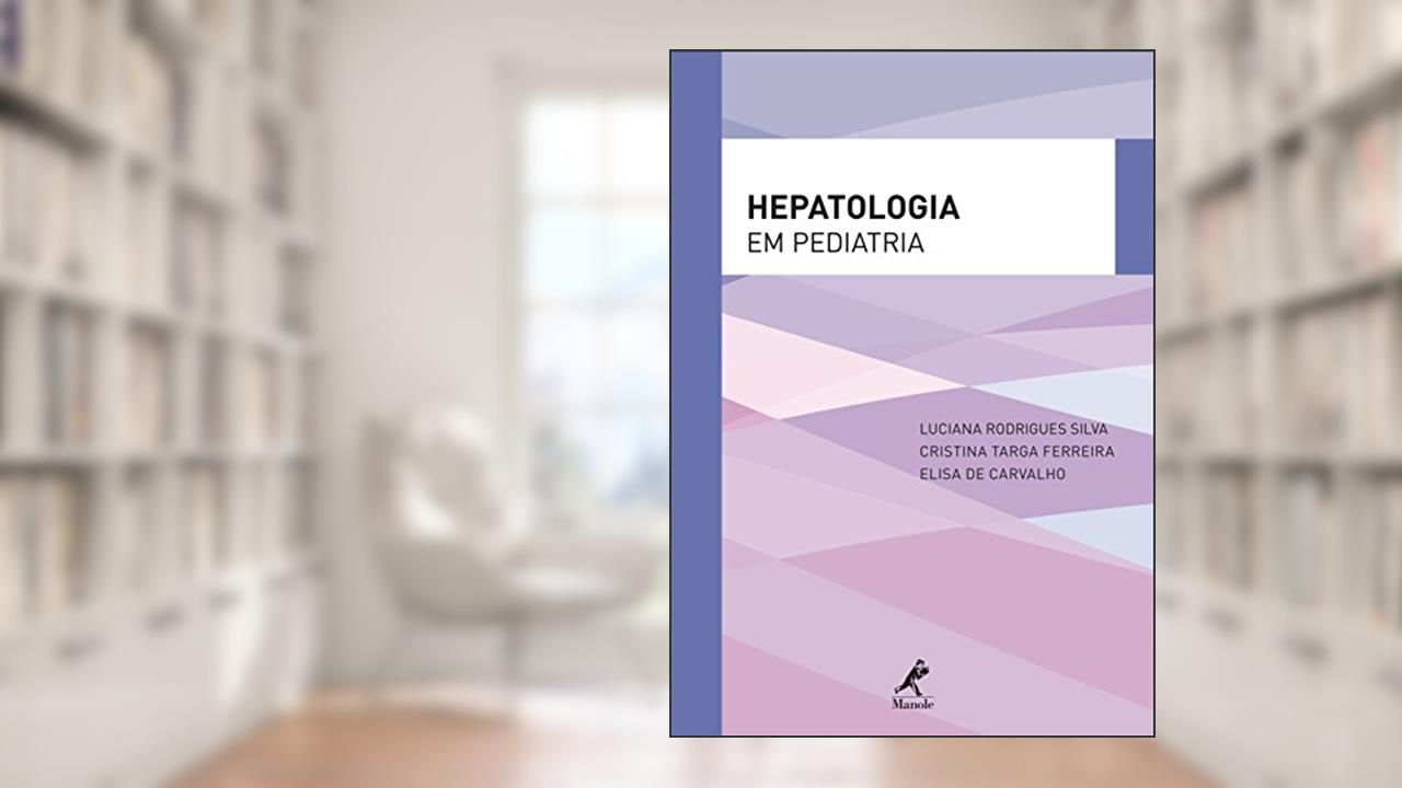 Capa de Hepatologia em pediatria, do autor Luciana Rodrigues Silva