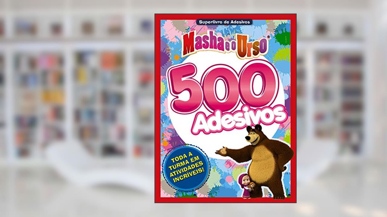 Capa de Masha e o Urso - Superlivro de adesivos: Toda a turma em atividades incréveis!, do autor On Line Editora