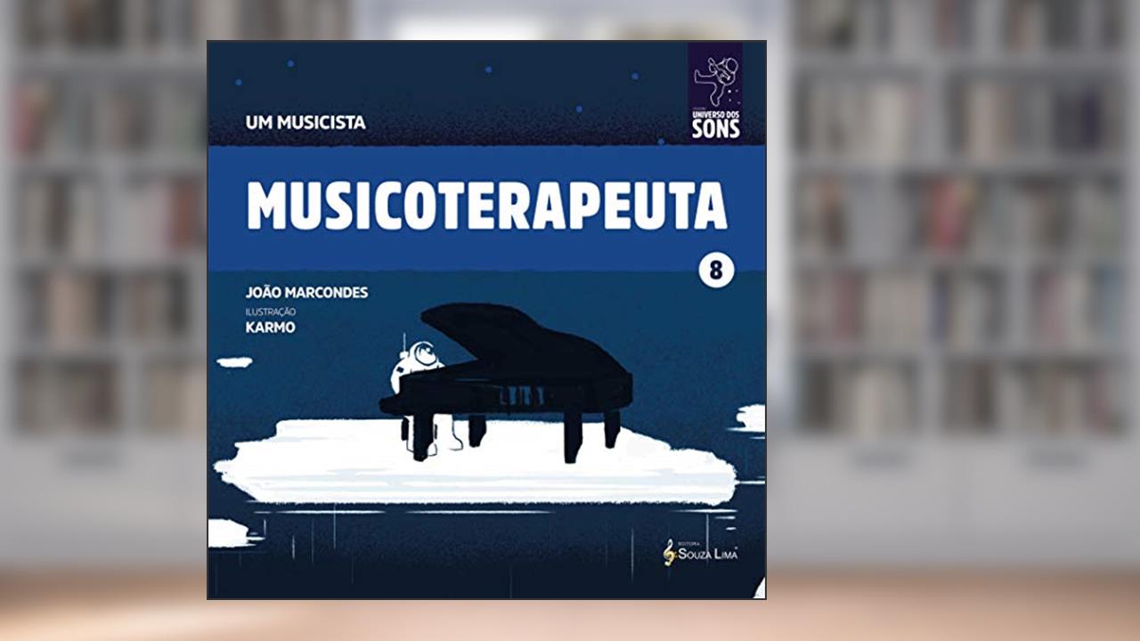Capa de Musicoterapeuta (Um Musicista Livro 8), do autor João Marcondes