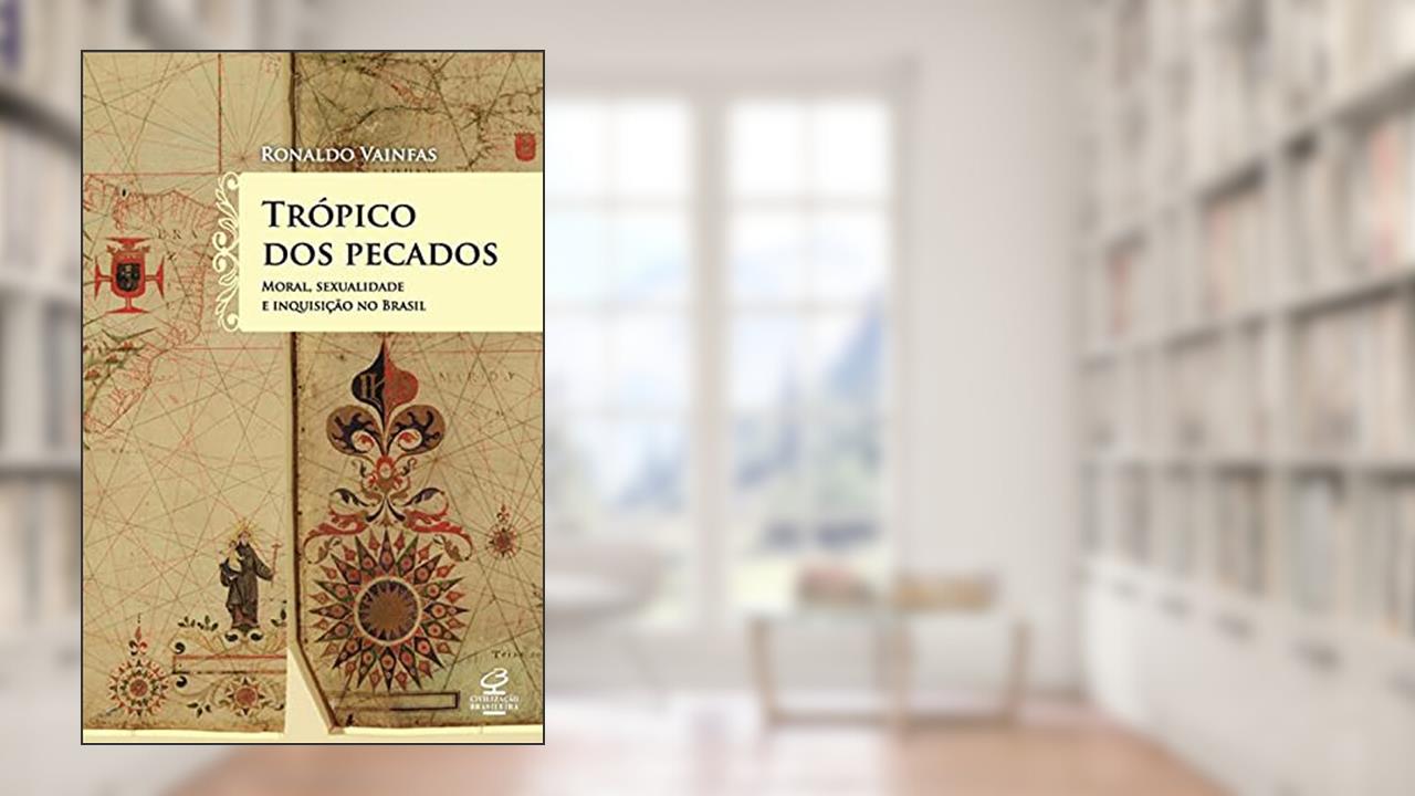 Capa de Trópico dos pecados, do autor Ronaldo Vainfas