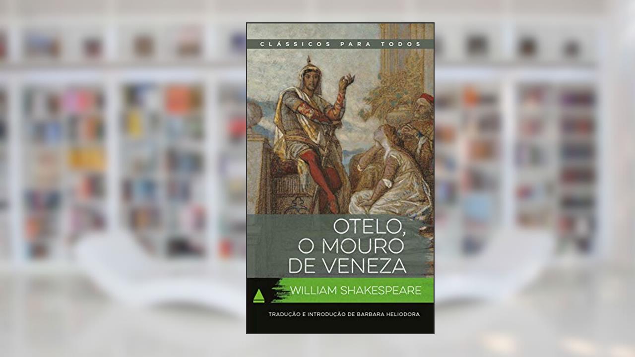 Capa de Otelo, o Mouro de Veneza (Coleção Clássicos para Todos), do autor William Shakespeare