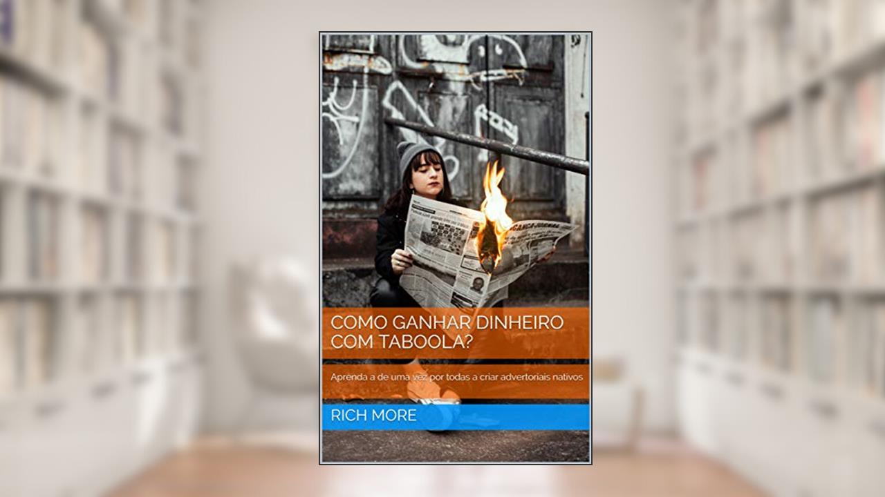 Capa de DOMINE O TABOOLA: Aprenda a ganhar dinheiro com advertoriais nativos, do autor marketing digital