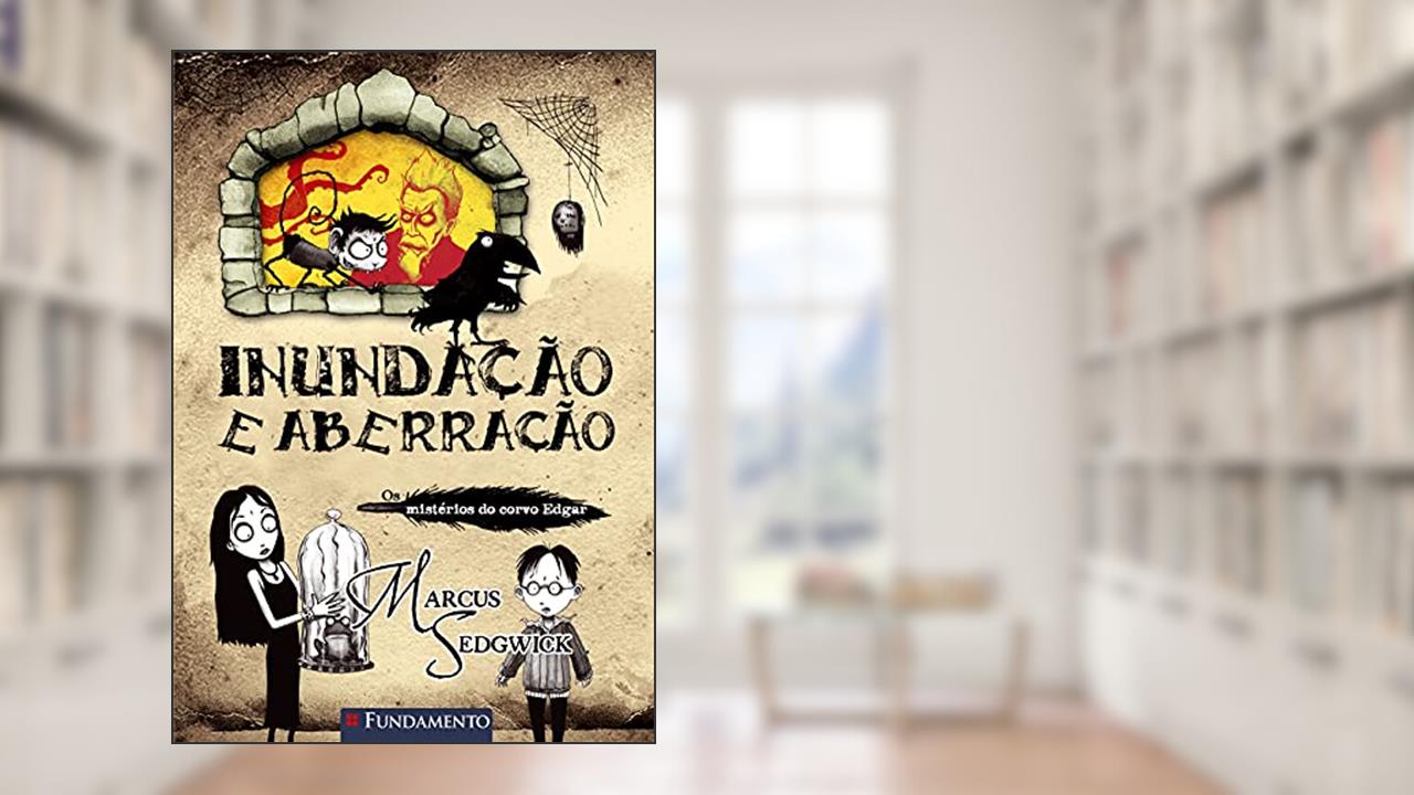 Capa de Os Mistérios do Corvo Edgar. Inundação e Aberração - Volume 1 Usado, do autor Marcus Sedwick