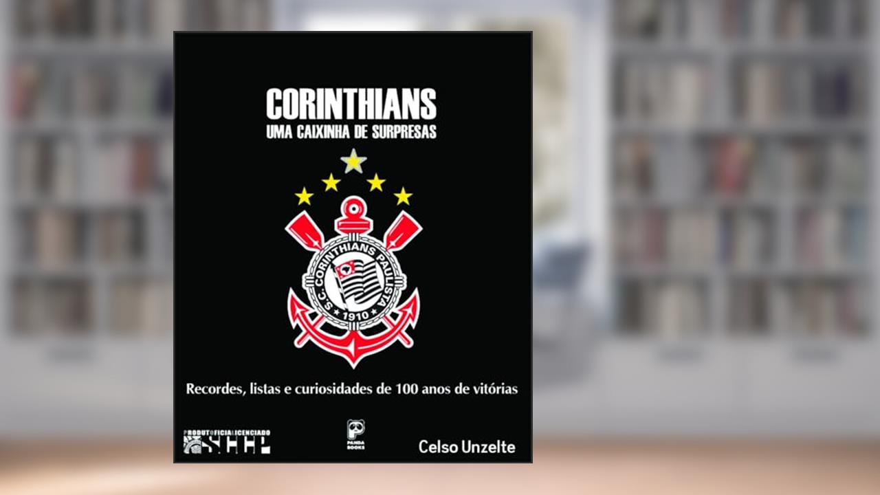 Capa de Corinthians: Uma caixinha de surpresas, do autor Celso Unzelte