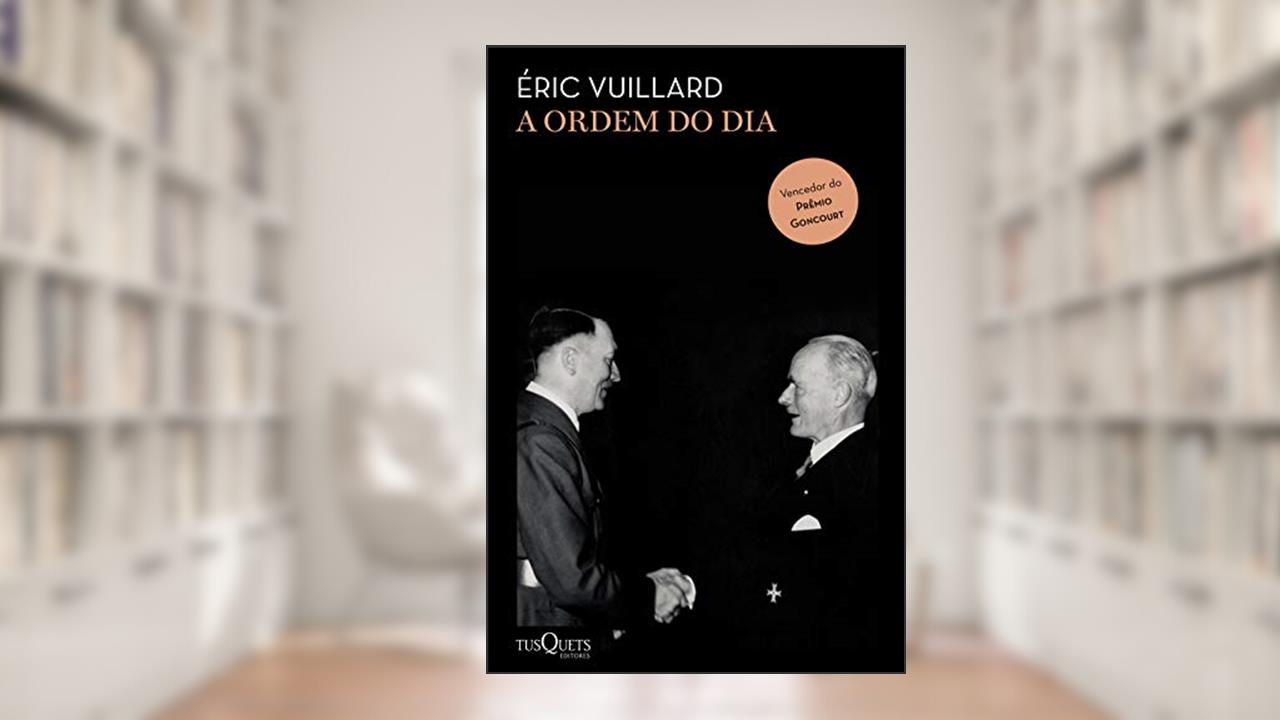Capa de A ordem do dia, do autor Éric Vuillard