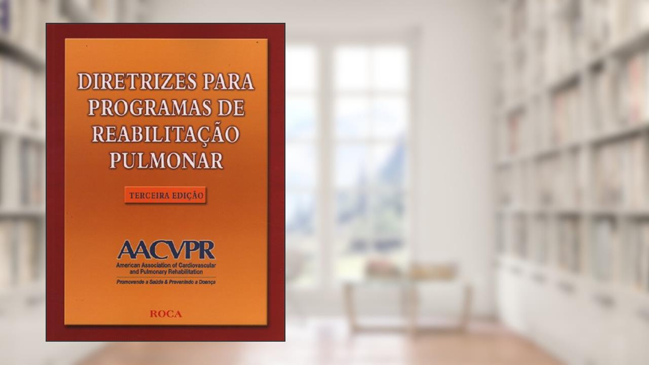 Capa de Diretrizes Para Programas De Reabilitação Pulmonar, do autor Vários Autores
