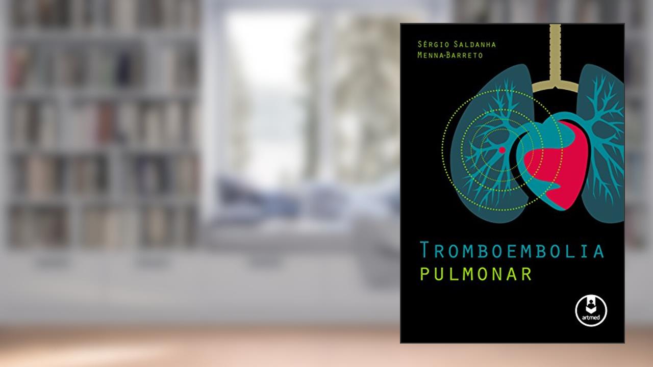 Capa de Tromboembolia Pulmonar, do autor Sérgio S. Menna-Barreto