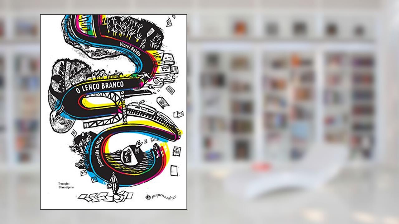 Capa de O lenço branco, do autor Viorel Boldis