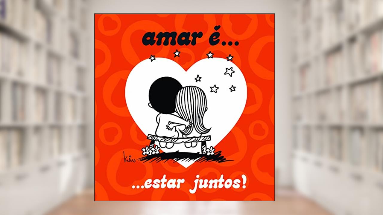 Capa de Amar é... Estar juntos!, do autor Vergara & Riba