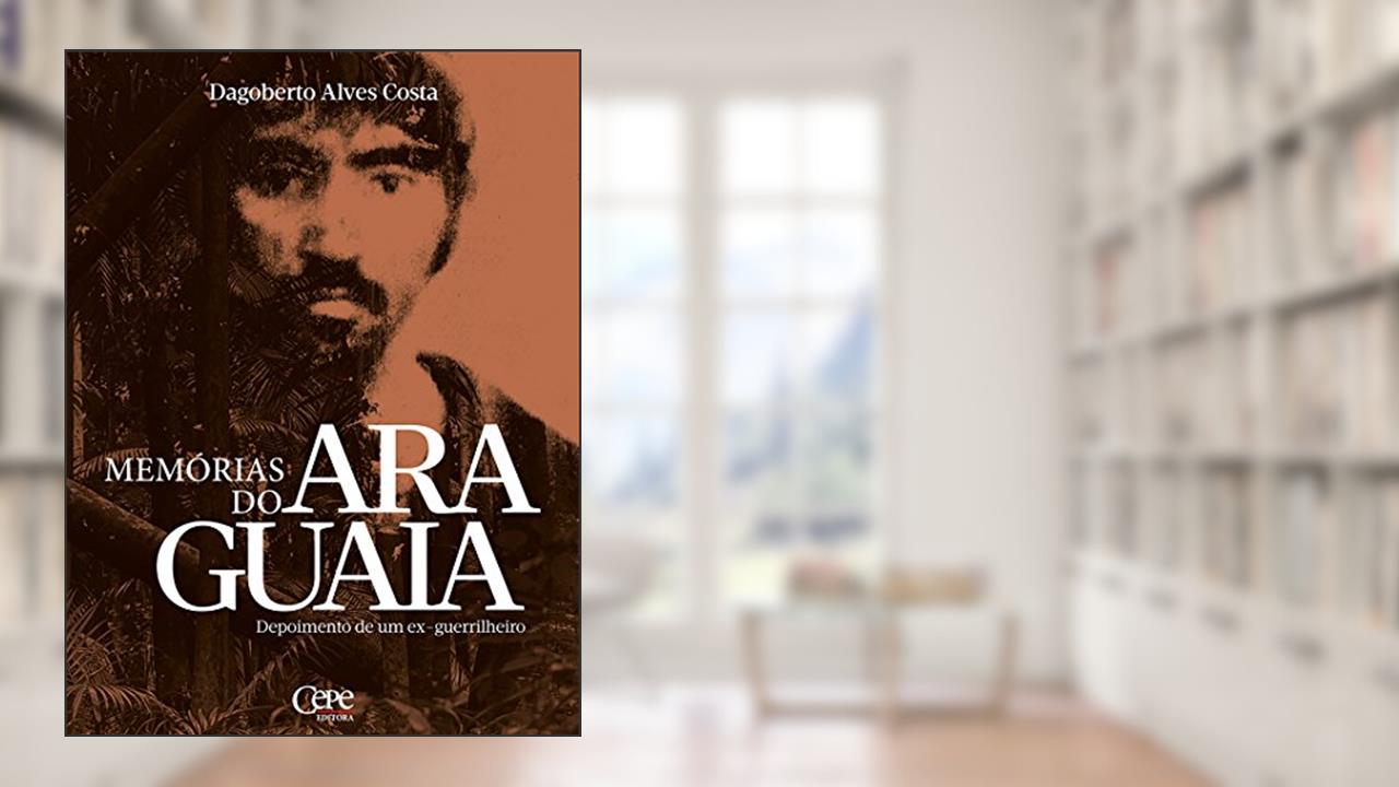 Capa de Memórias do Araguaia: Depoimentos de um ex-guerrilheiro, do autor Dagoberto Alves da Costa