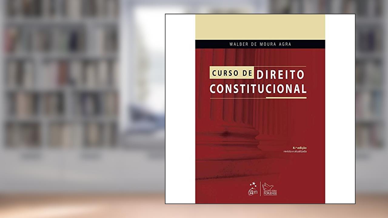 Capa de Curso de Direito Constitucional, do autor Walber de Moura Agra