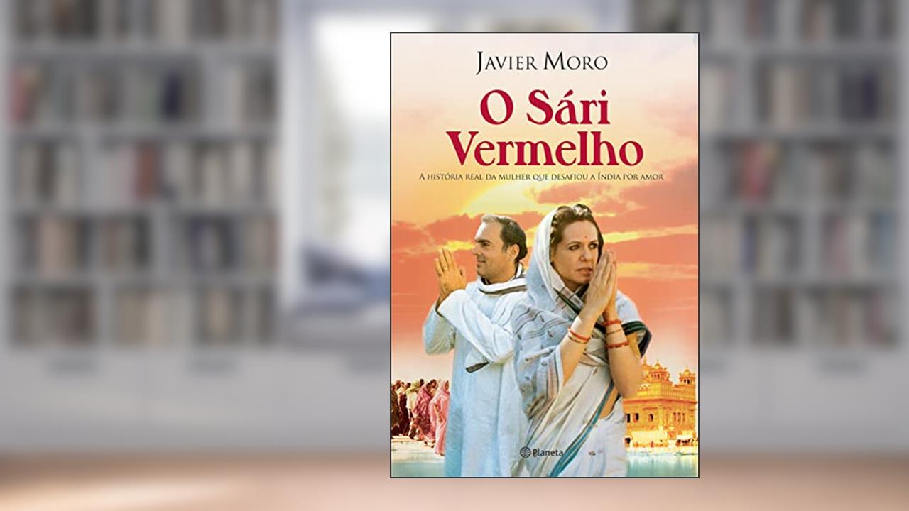 Capa de O Sári Vermelho, do autor Javier Moro