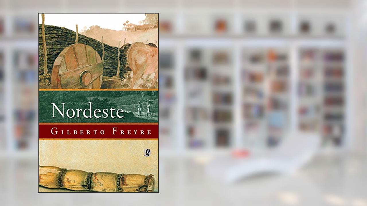 Capa de Nordeste (Gilberto Freyre), do autor Gilberto Freyre