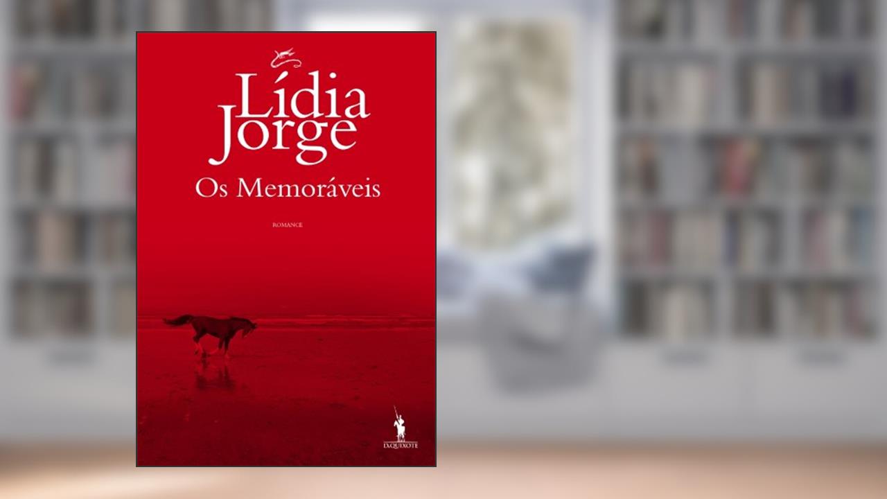 Capa de Os Memoráveis, do autor Lídia Jorge