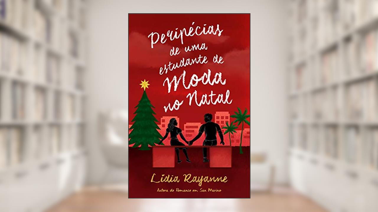 Capa de Peripécias de uma Estudante de Moda no Natal, do autor Lídia Rayanne