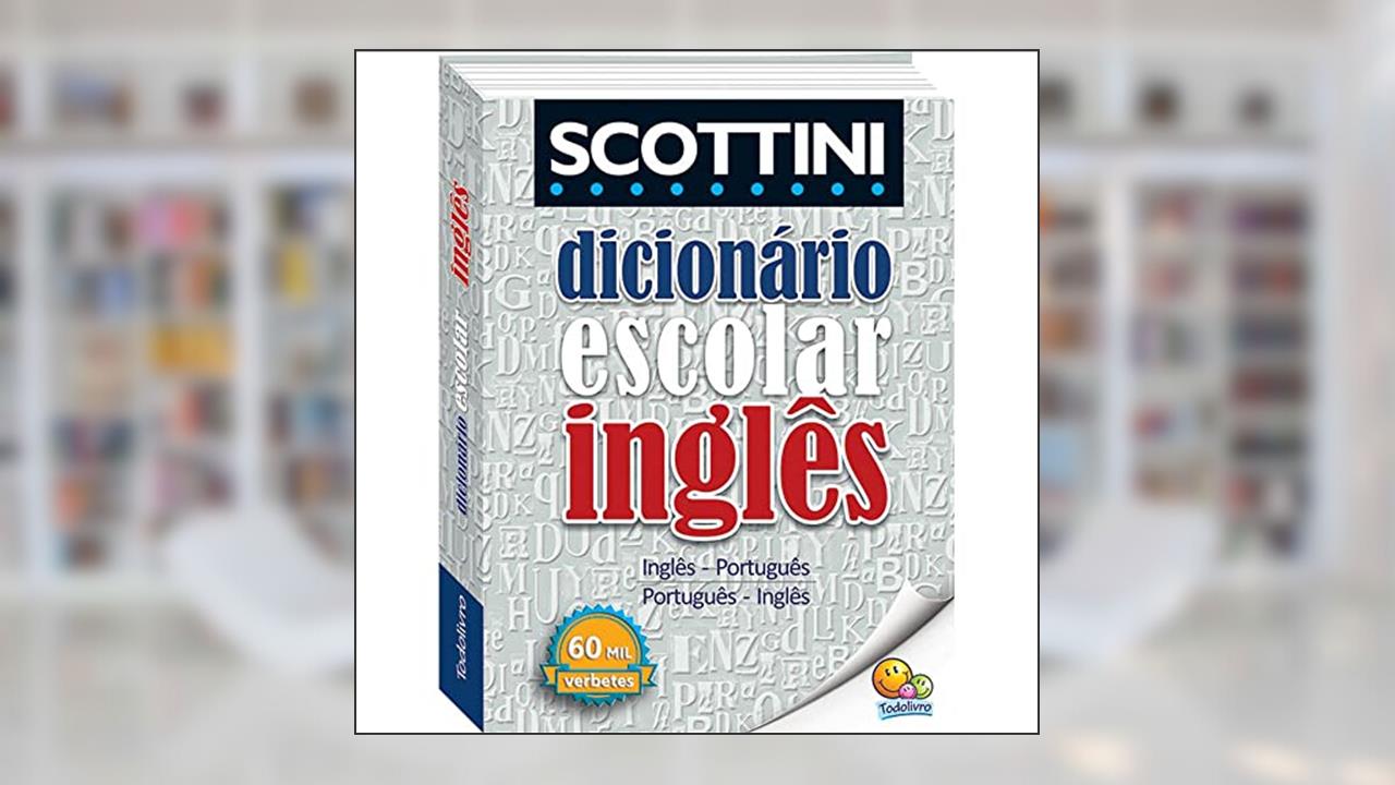 Capa de Scottini - Dicionário de Inglês - 60 mil verbetes (Capa Plástica), do autor ALFREDO SCOTTINI