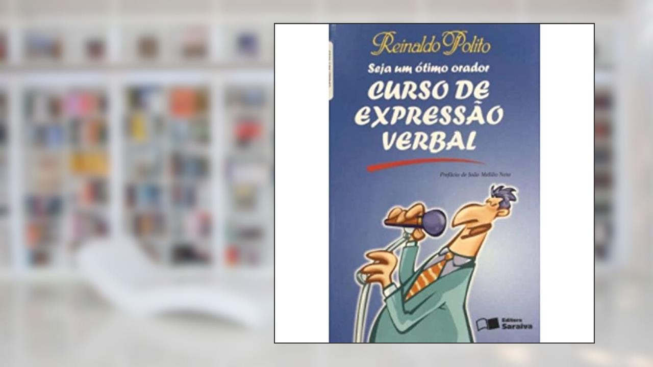 Capa de Curso de Expressão Verbal. Seja Um Ótimo Orador, do autor Reinaldo Polito