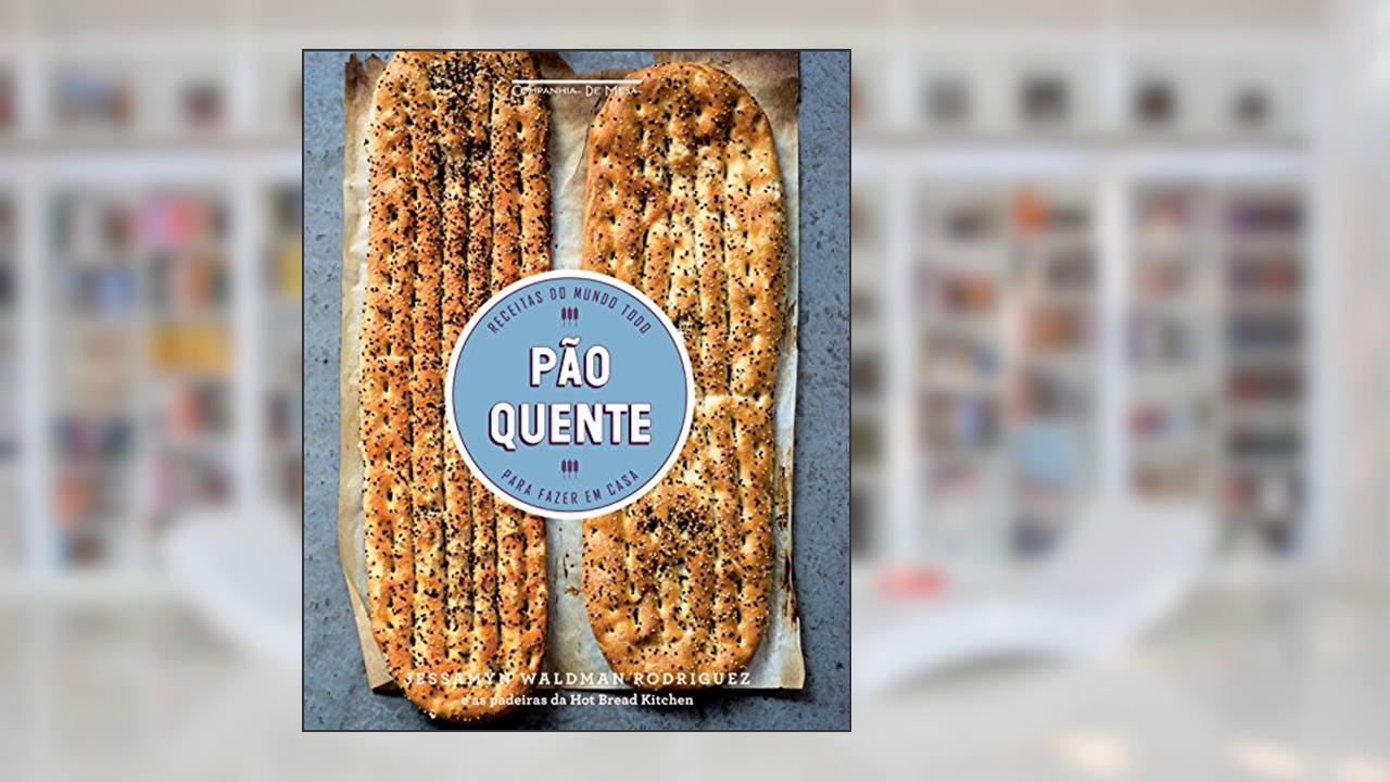Capa de Pão quente, do autor Jessamyn Waldman Rodriguez