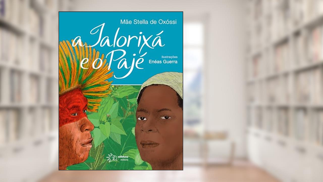 Capa de A Ialorixá e o Pajé, do autor Mãe Stella de Oxóssi