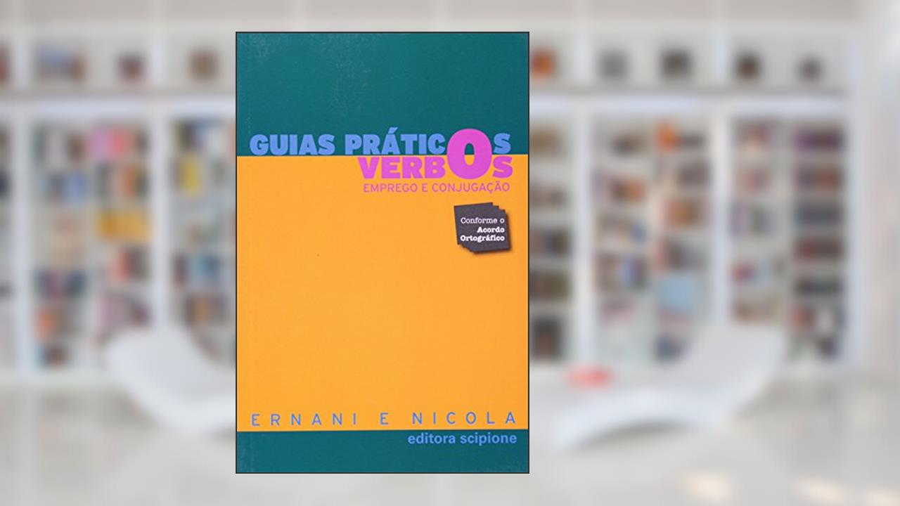 Capa de Guias Práticos Verbos. Emprego e Conjugação, do autor Ernani E Nicola