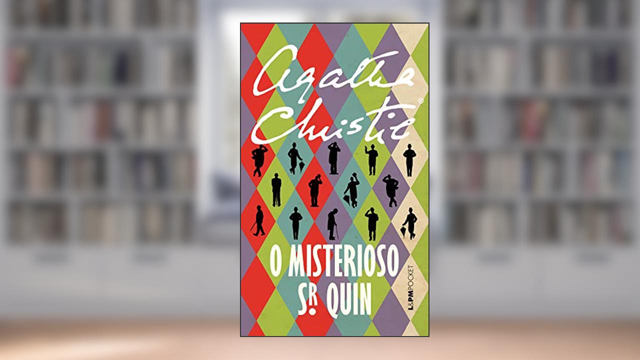 Capa de O misterioso Sr. Quin, do autor Agatha Christie