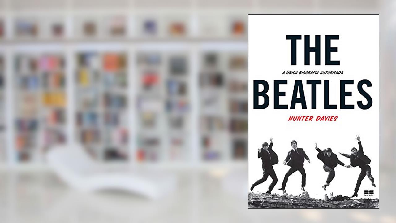 Capa de The Beatles: A única biografia autorizada, do autor Hunter Davies