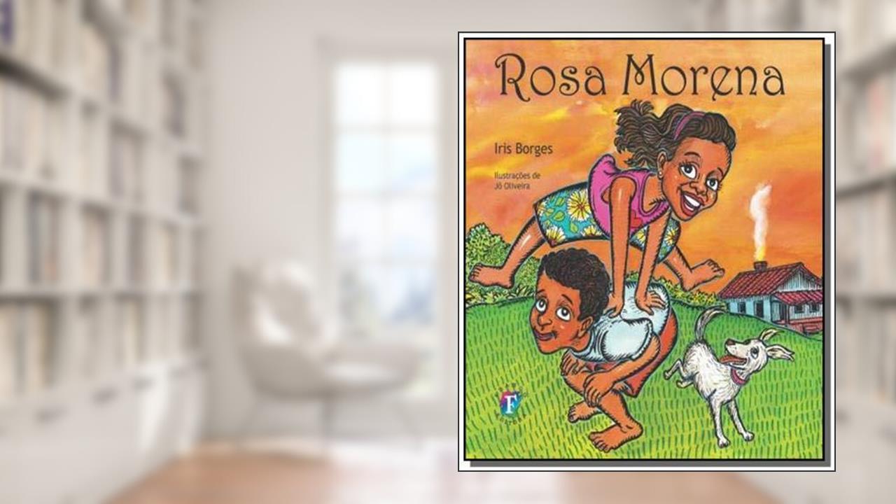 Capa de Rosa Morena, do autor Iris Borges