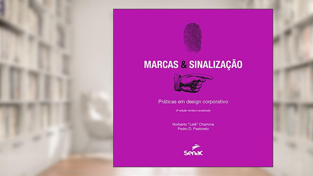 Capa de Marcas & sinalização: práticas em design corporativo, do autor Norberto Chamma