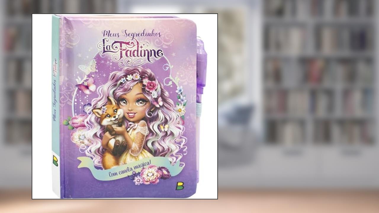 Capa de Meus Segredinhos: La Fadinne, de Tatiane (La Fadinne) Ferrinho