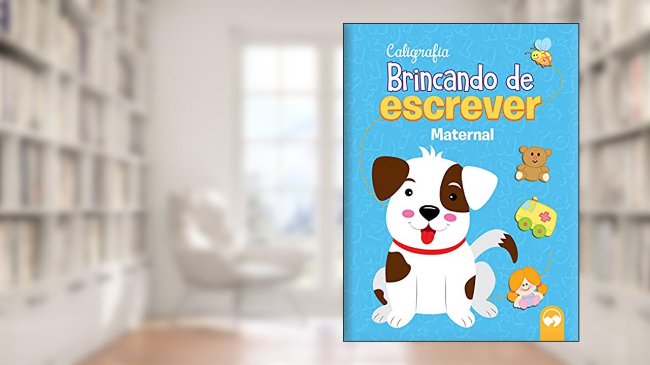 BRINCANDO DE ESCREVER - MATERNAL: CALIGRAFIA, do autor Luziane F de Gasperi