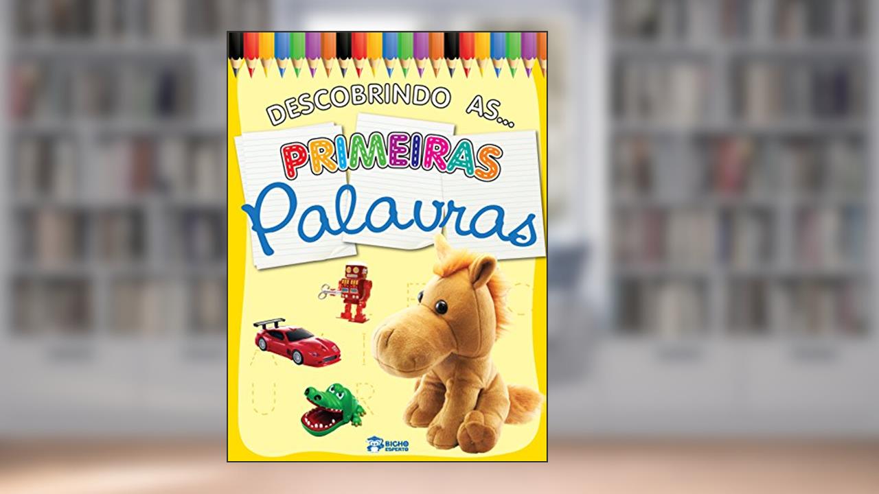 Descobrindo as Primeiras Palavras, do autor Vários Autores