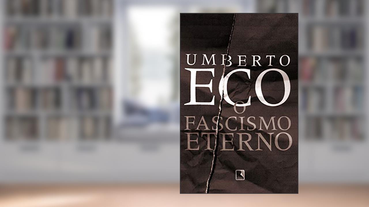 Capa de O fascismo eterno, do autor Umberto Eco