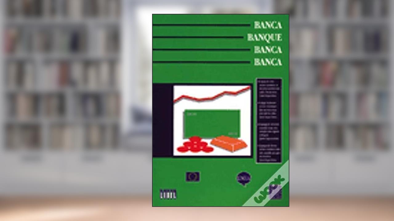 Capa de Banca, Banque, Banca, Banca, de Mariília Cascalho Vera Carvalho e Hermínia M.