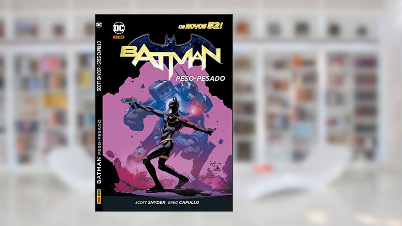 Capa de Batman: Peso-pesado - os Novos 52, do autor Scott Snyder