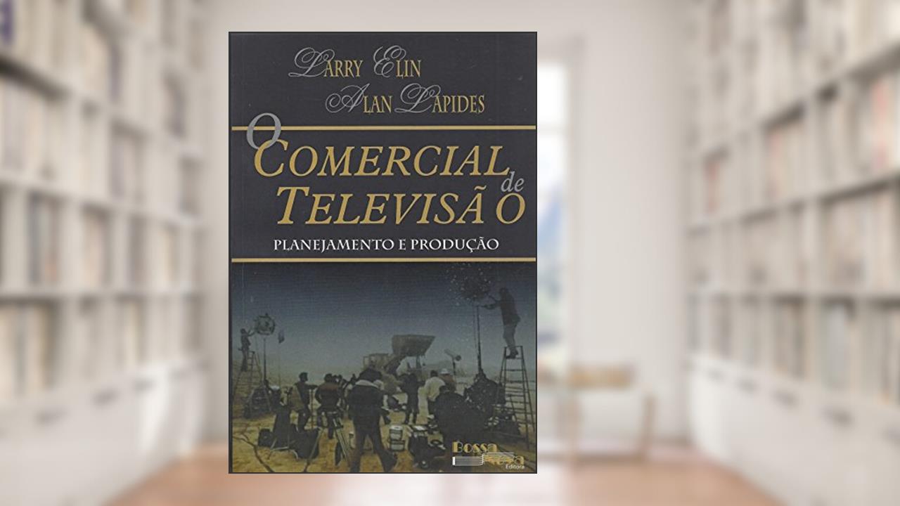 Capa de Comercial de Televisão, o Planejamento e Produção, de Alan Lapides