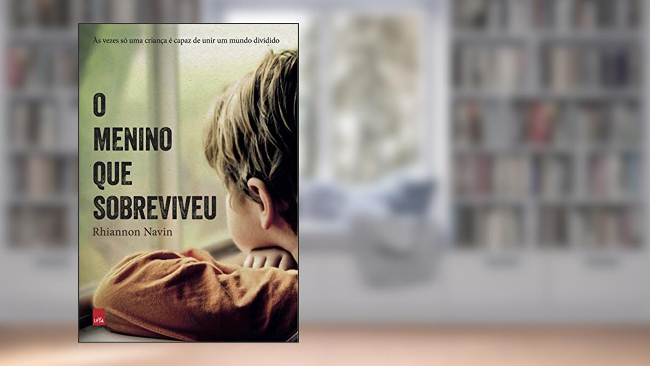 Capa de O menino que sobreviveu, do autor Rhiannon Navin