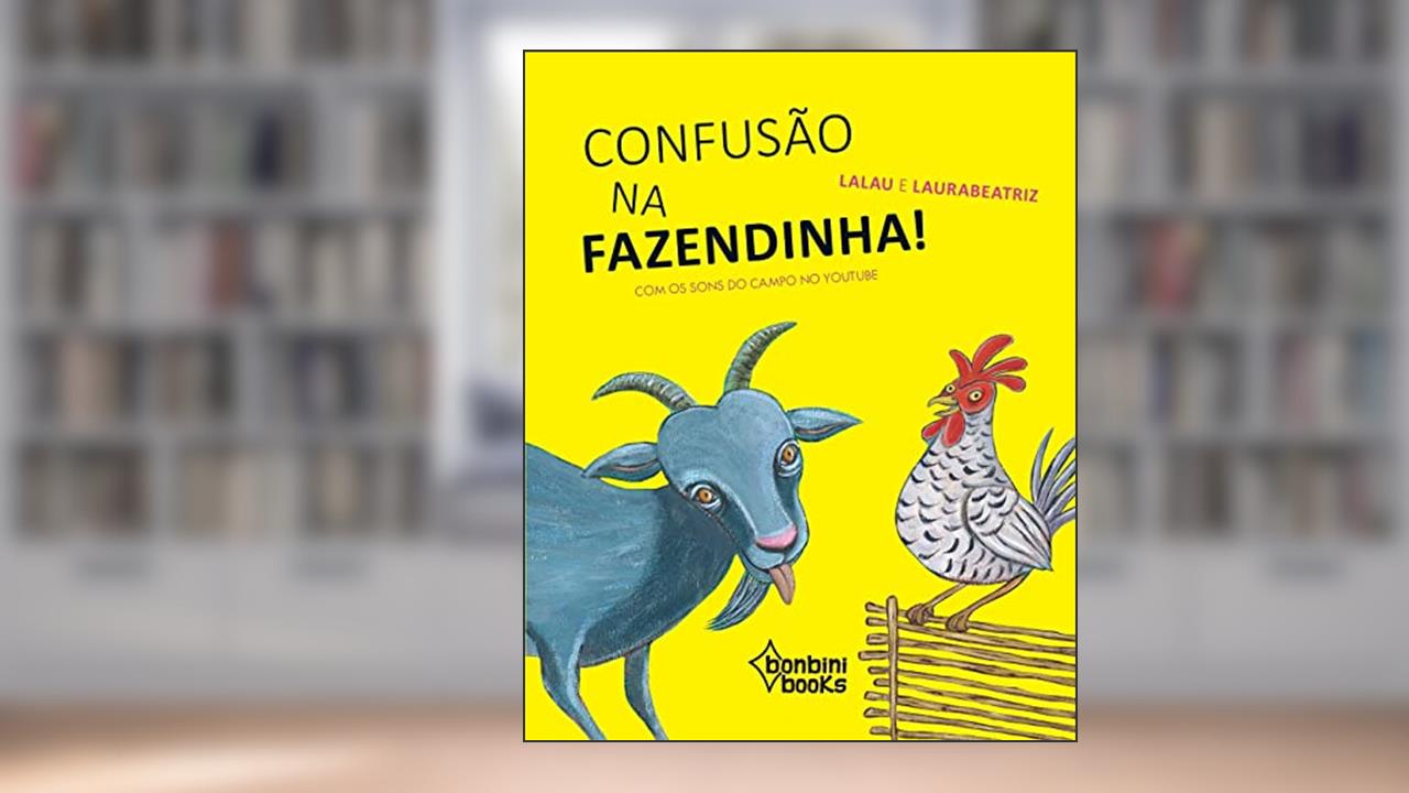 Confusão na Fazendinha, do autor Lalau