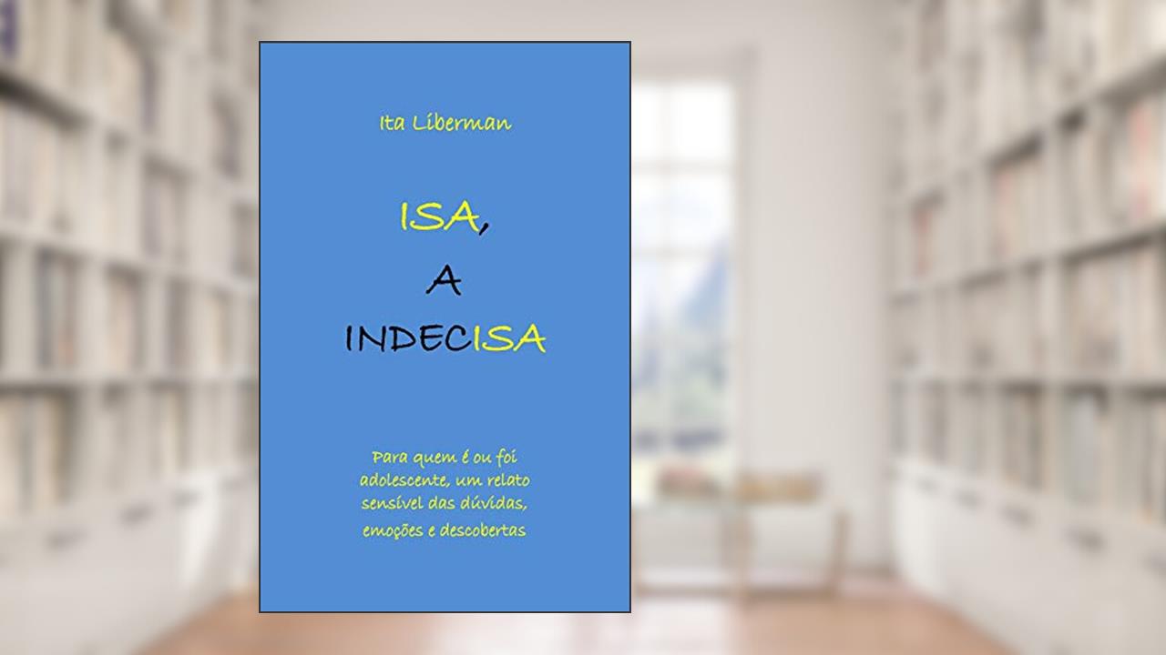 Capa de Isa, a indecisa, do autor Ita Rosa Liberman