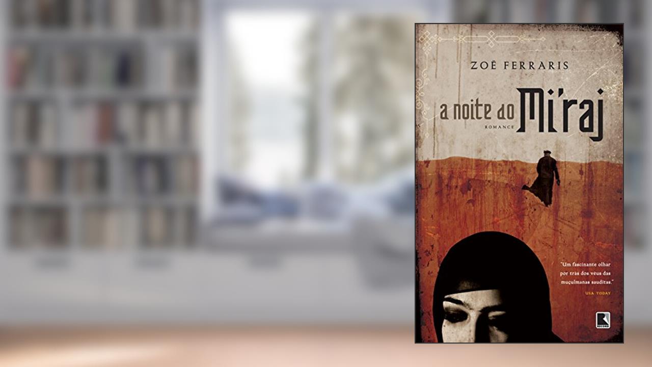 Capa de A Noite Do Mi´raj, do autor Zoe Ferraris