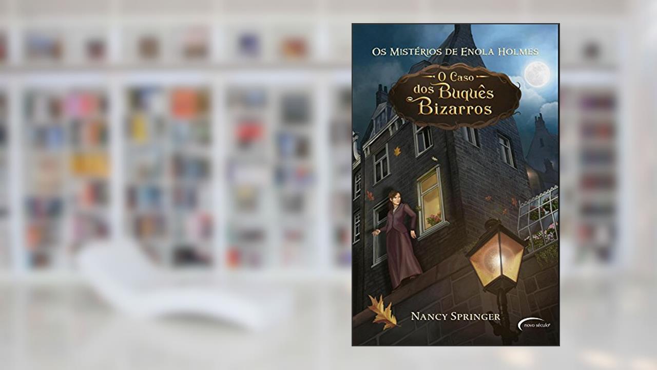 Capa de O Caso dos Buquês Bizarros, do autor NANCY SPRINGER