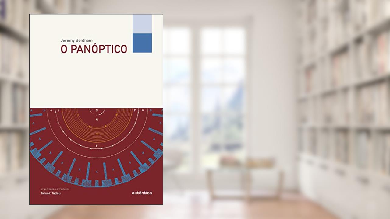 Capa de O panóptico, do autor Jeremy Bentham