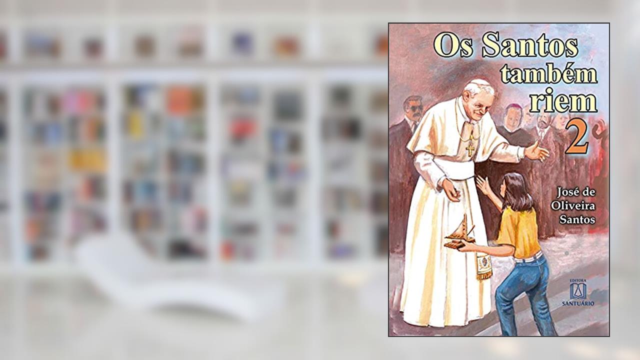 Capa de Os Santos Tambem Riem 2, do autor José de Oliveira Santos