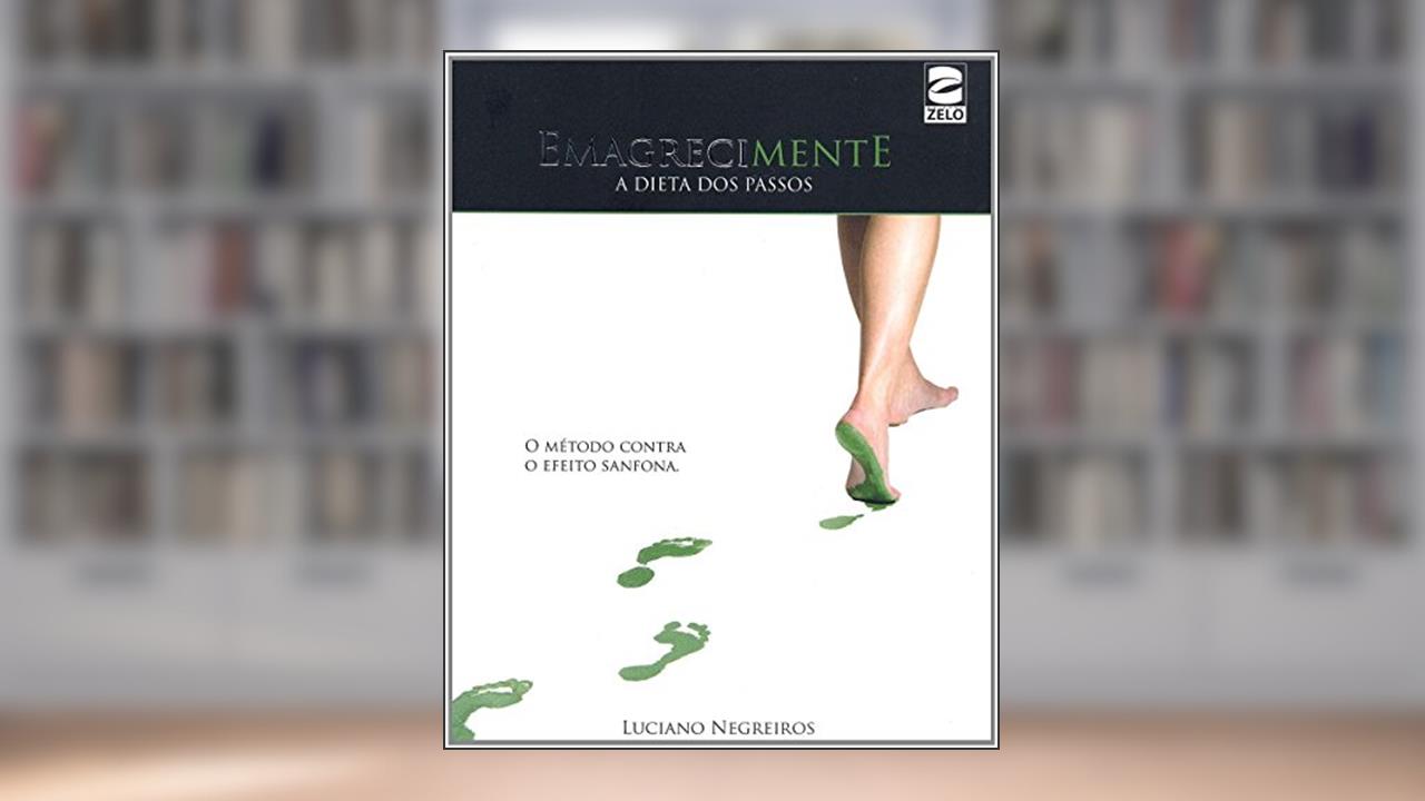 Capa de Emagrecimente. A Dieta dos Passos, do autor Luciano Negreiros