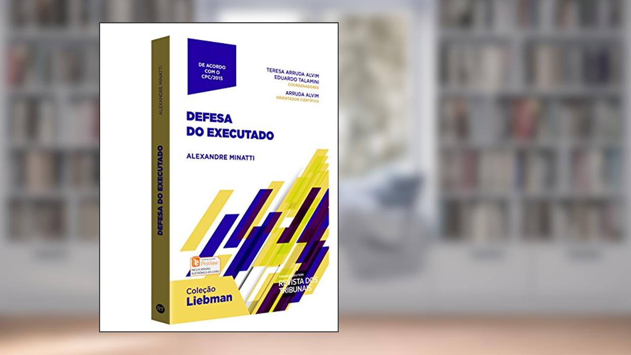 Capa de Defesa do Executado - Coleção Liebman, do autor Alexandre Minati
