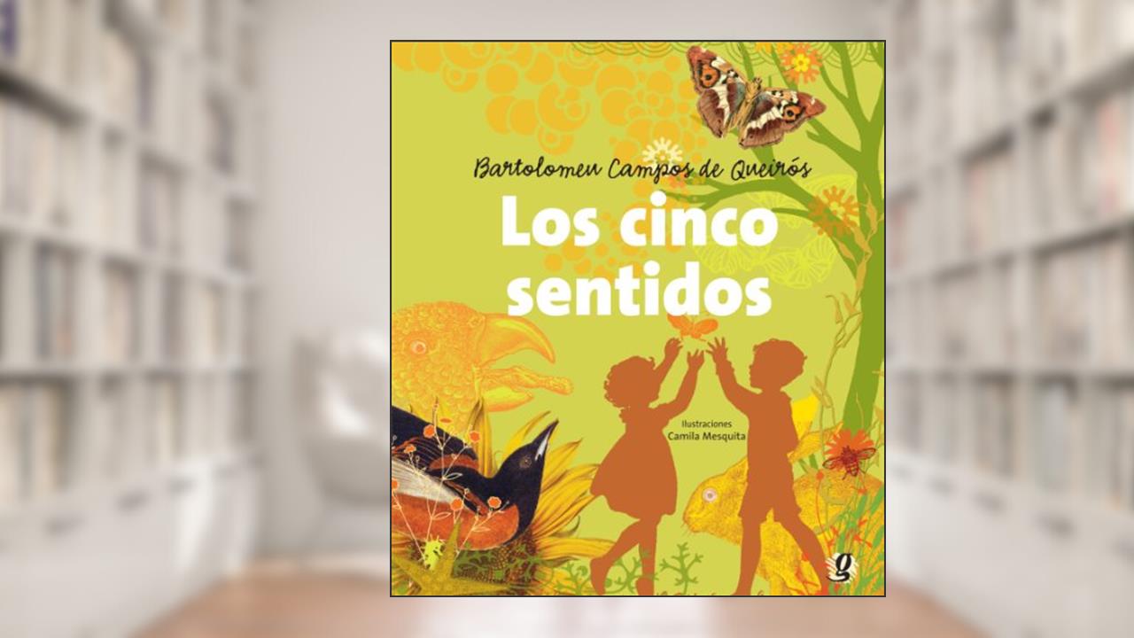 Capa de Los cinco sentidos, do autor Bartolomeu Campos de Queirós