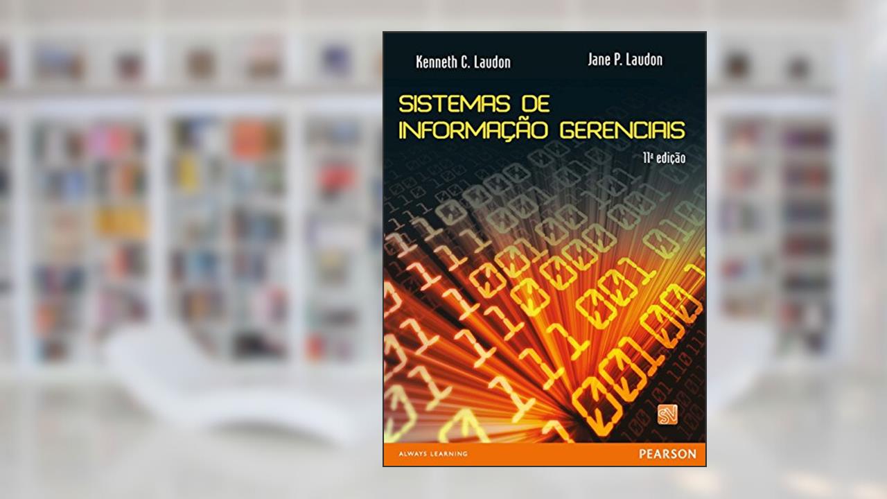 Capa de Sistemas de Informações Gerenciais, do autor Kenneth Laudon; Jane Laudon