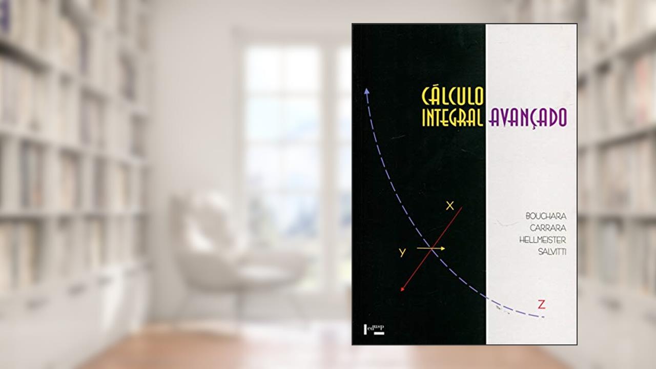 Capa de Cálculo Integral Avançado, do autor Anna Catarina Pontone Hellmeister