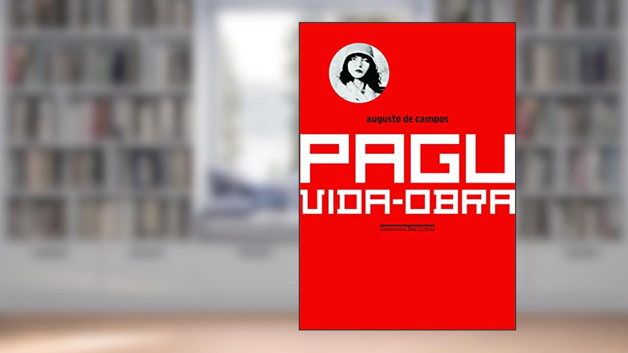 Capa de Pagu, do autor Augusto de Campos