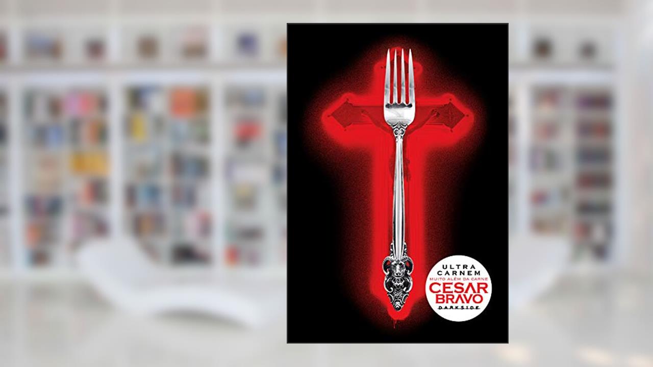 Ultra Carnem, do autor Cesar Bravo
